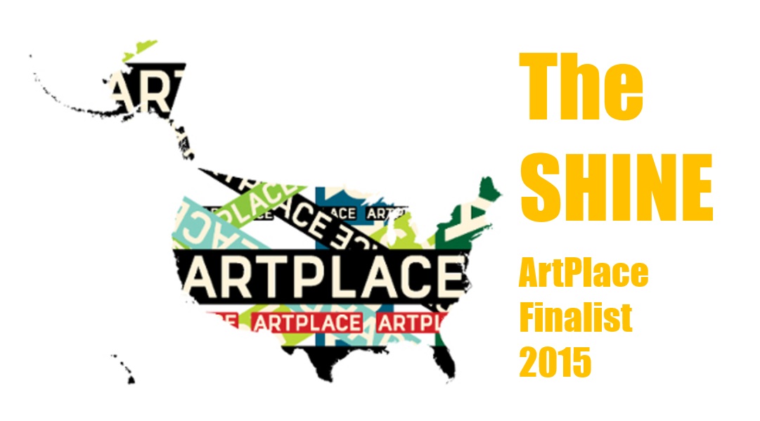 The SHINE Named Finalist for Community Development Grant from ArtPlace America